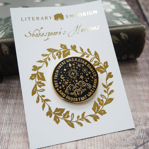 Beatrice Much Ado About Nothing Enamel Pin - Shakespeare's Heroines Collection