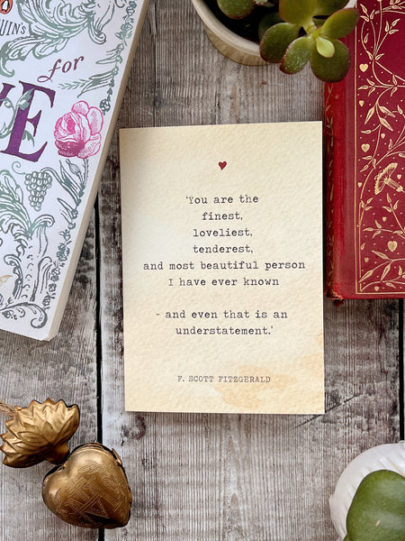 Literature Valentines Card F.Scott Fitzgerald Quote