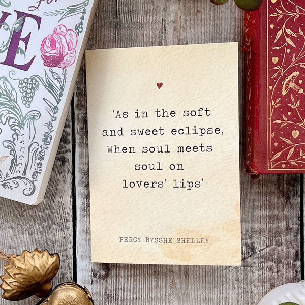 Literature Valentines Card Percy Shelley Quote